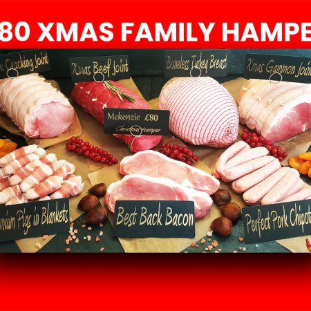 £80 Xmas Family Hamper - Order before 12th December. Collect from 16th December to Xmas Eve